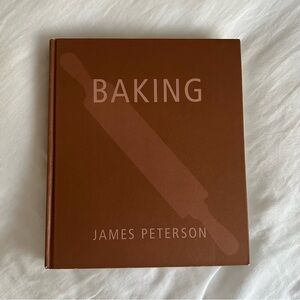 Baking : 300 Recipes, 2,000 Photographs, 1 Baking Education by James Peterson